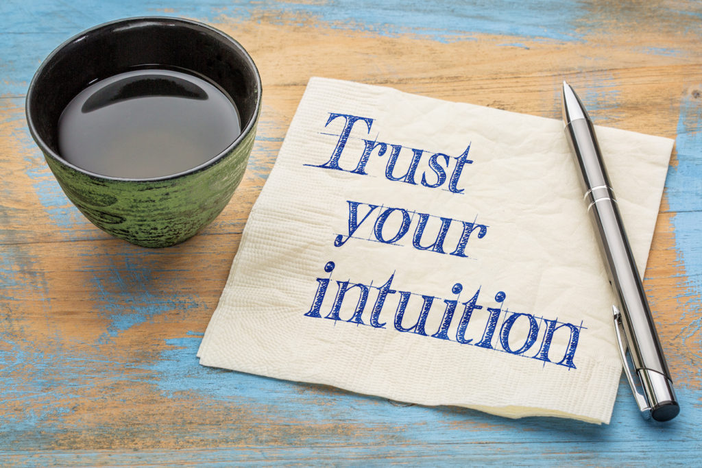 trust your intuition